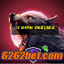 đội hình chelsea