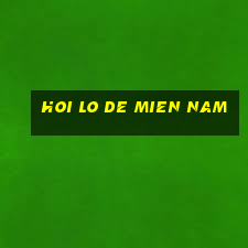 hoi lo de mien nam