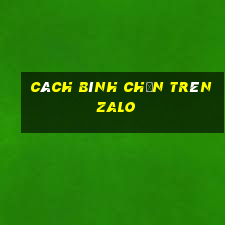 Cách bình chọn trên Zalo