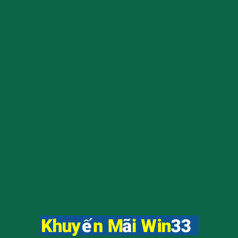 Khuyến Mãi Win33