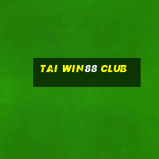 tai win88 club