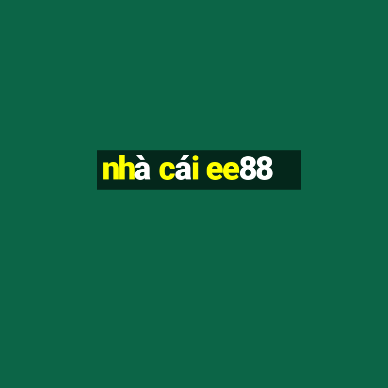 nhà cái ee88