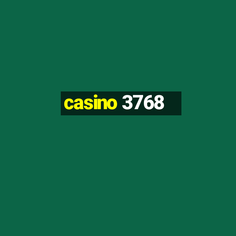 casino 3768