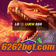 Lô Đề Luck888