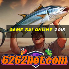 game bai online 2015