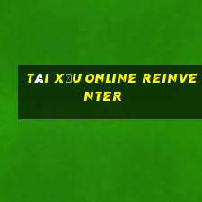 tài xỉu online reinventer