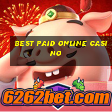 best paid online casino