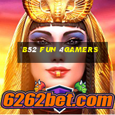 B52 Fun 4Gamers