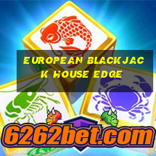 european blackjack house edge