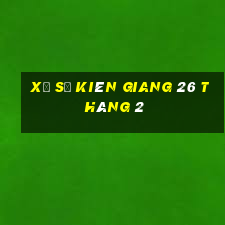 xổ số kiên giang 26 tháng 2