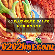 66 Club Game Bài Poker Online