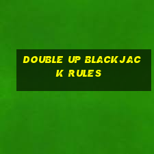 double up blackjack rules