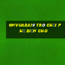 gnVuabai9 Trò chơi phổ biến cho