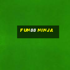 fun88 ninja