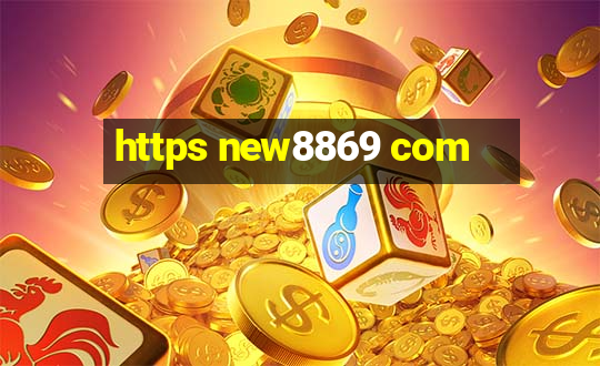 https new8869 com