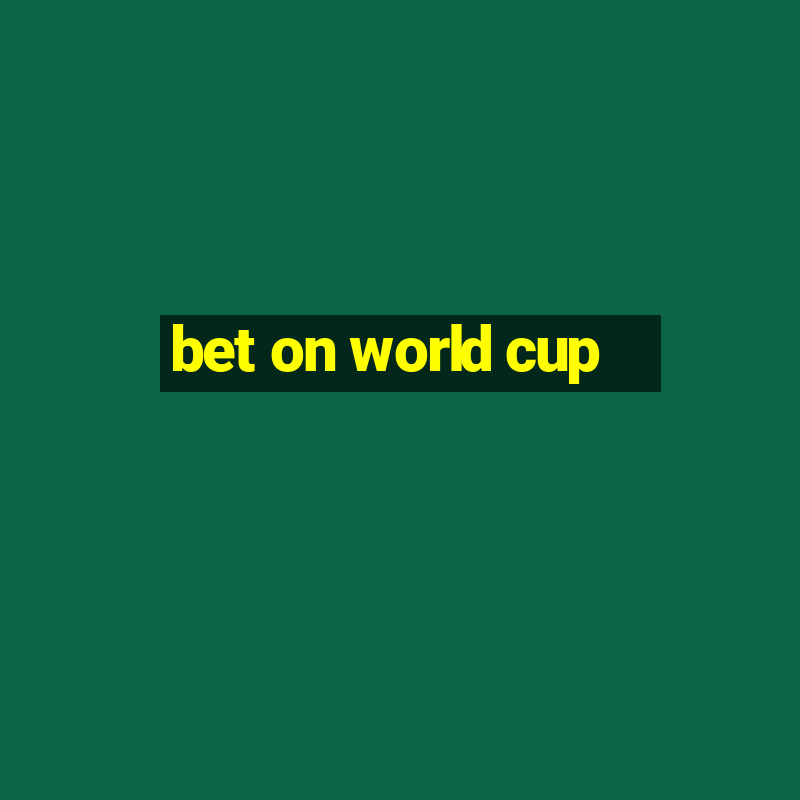 bet on world cup