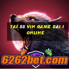 Tai 88 Vin Game Bài Ionline