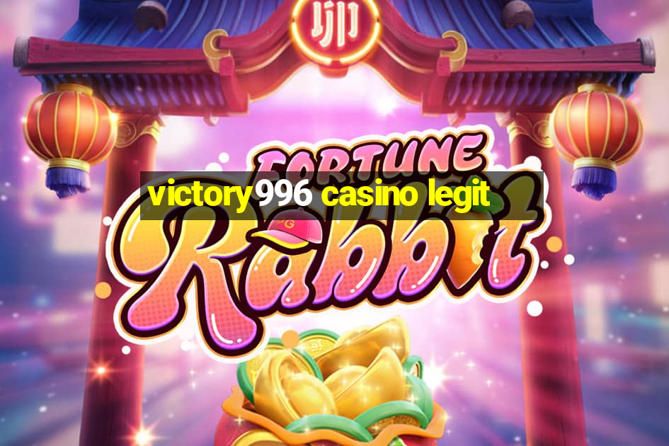 victory996 casino legit