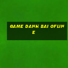 game danh bai ofline