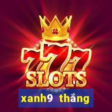 xanh9 thắng cổng game xanh chín