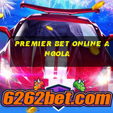 premier bet online angola