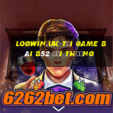 Logwin.Uk Tại Game Bài B52 Đổi Thưởng