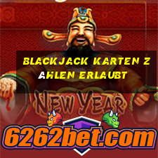 blackjack karten zählen erlaubt