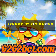 Itvhay Uy Tín Không