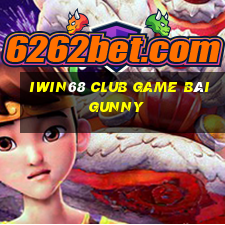 Iwin68 Club Game Bài Gunny