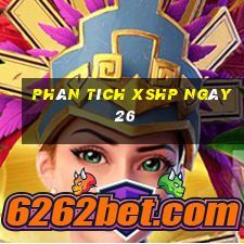 Phân tích XSHP ngày 26