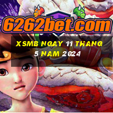 xsmb ngay 11 thang 5 nam 2024