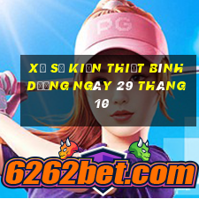 xổ số kiến thiết bình dương ngày 29 tháng 10