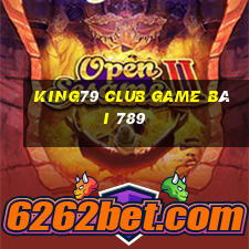 King79 Club Game Bài 789