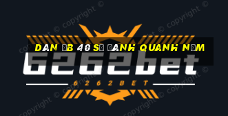 dàn đb 40 số đánh quanh năm