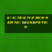 xổ số trực tiếp miền nam thứ sáu hàng tuần