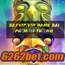 Bayvip.Vin Game Bài Phỏm Đổi Thưởng