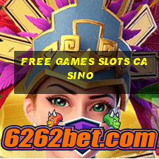 free games slots casino