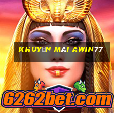 Khuyến Mãi Awin77