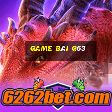 Game Bài G63