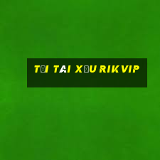 tải tài xỉu rikvip