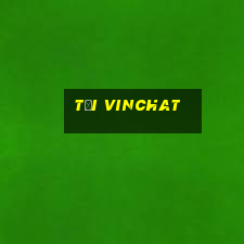 tải vinchat