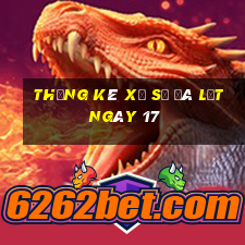 Thống kê Xổ Số Đà Lạt ngày 17