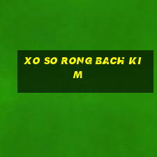 xo so rong bach kim