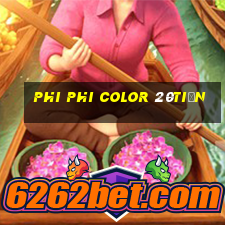 Phi Phi Color 20tiền